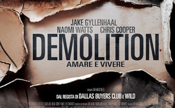 Photo of Demolition – Amare e vivere