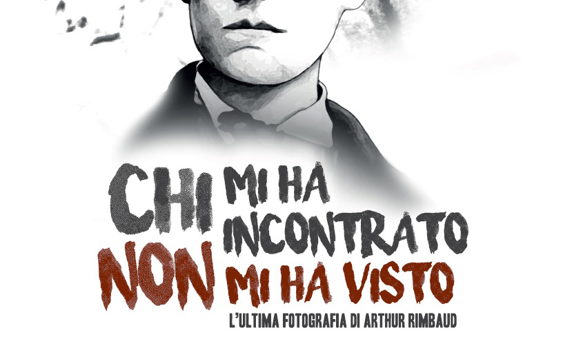 Photo of Chi mi ha incontrato non mi ha visto – L’ultima fotografia di Arthur Rimbaud