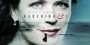 Photo of Karenina & I: il romanzo dentro l’attrice